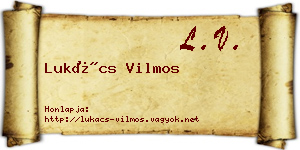 Lukács Vilmos névjegykártya